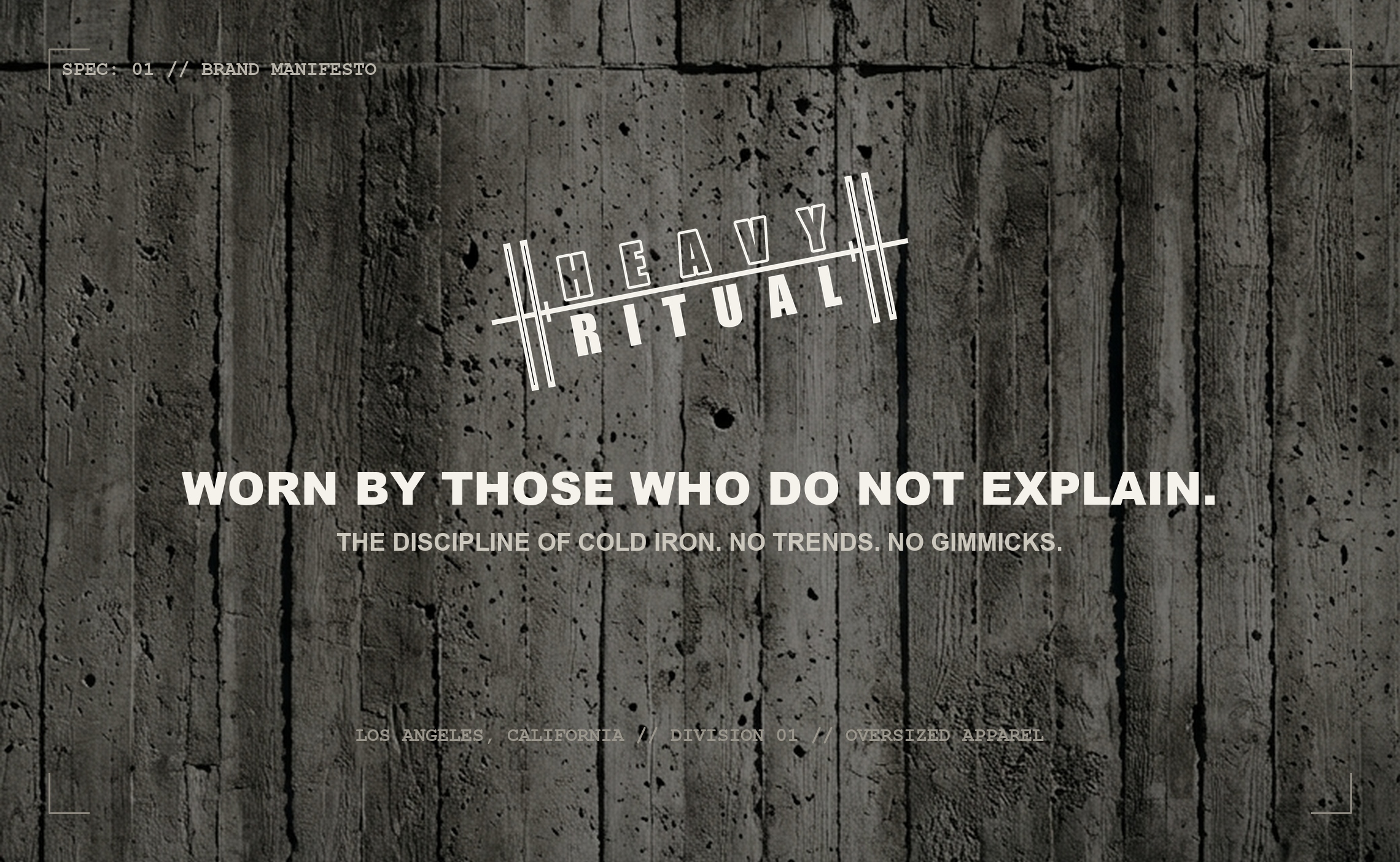01 // BRAND MANIFESTO - Worn by Those Who Do Not Explain